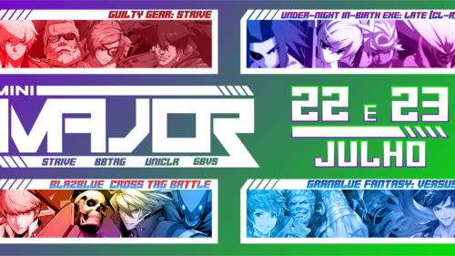 Mensais da Minimajor #5 em São Paulo: torneio de GG Strive, Granblue e mais, 4 de julho
