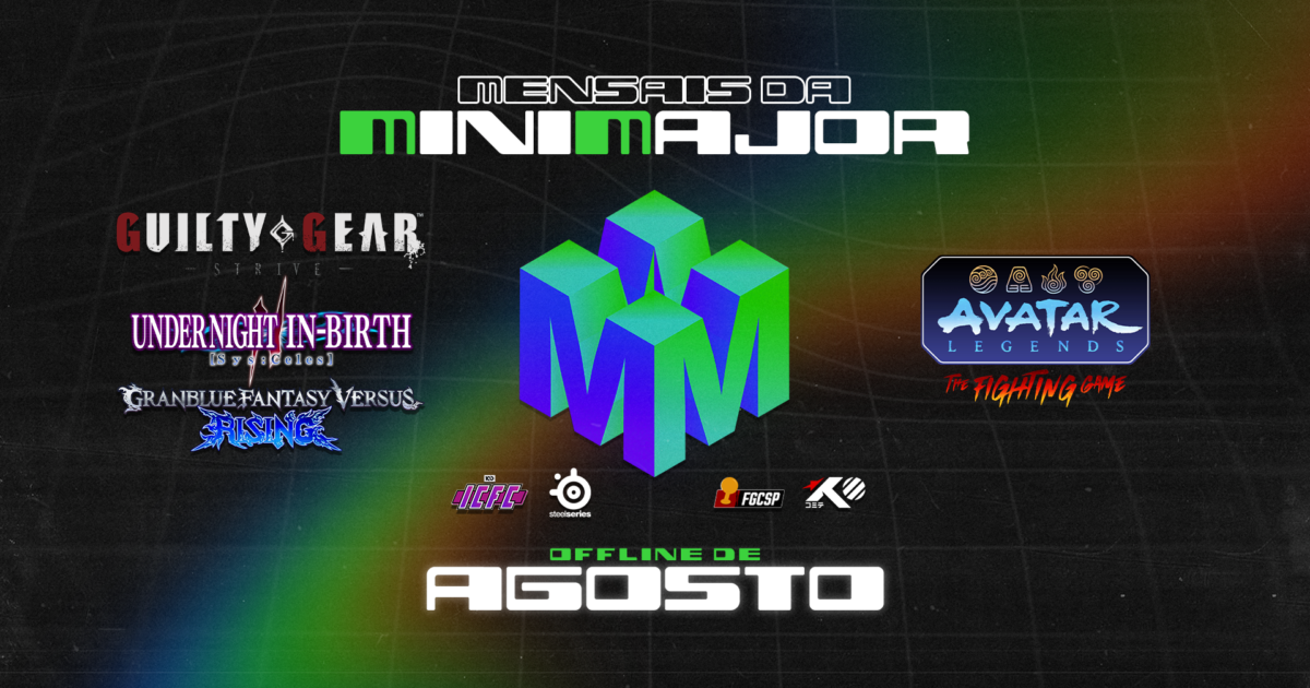 Mensais da Minimajor #6 em São Paulo: torneio de 4 jogos de luta, 29 de agosto