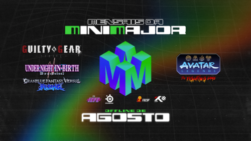 Mensais da Minimajor #6 em São Paulo: torneio de 4 jogos de luta, 29 de agosto
