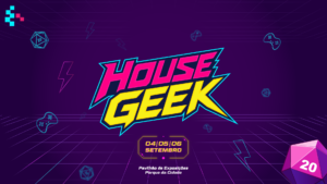 HouseGeek 2026 em Brasília: torneios de esports em 5 jogos, de 5 a 7 de setembro