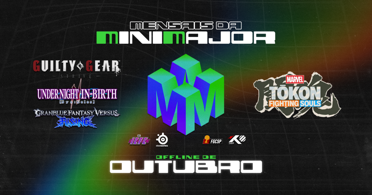Mensais da MiniMajor #8 em São Paulo: 5 jogos de luta, 31 de outubro